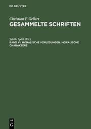 Cover von Moralische Vorlesungen.Moralische Charaktere