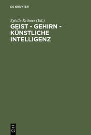 Cover von Geist - Gehirn - Künstliche Intelligenz
