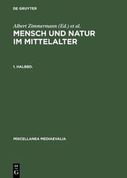 Cover von Mensch und Natur im Mittelalter. 1. Halbbd