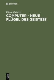 Cover von Computer - Neue Flügel des Geistes?