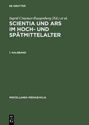 Cover von Scientia und ars im Hoch- und Spätmittelalter