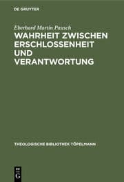 Cover von Wahrheit zwischen Erschlossenheit und Verantwortung