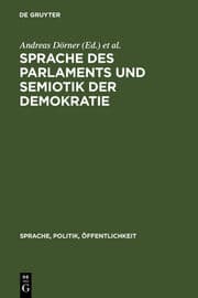 Cover von Sprache des Parlaments und Semiotik der Demokratie