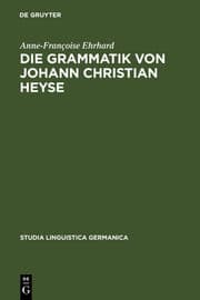 Cover von Die Grammatik von Johann Christian Heyse