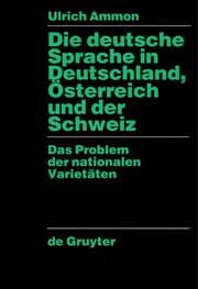 Cover von Die deutsche Sprache in Deutschland, Österreich und der Schweiz