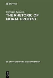 Cover von The Rhetoric of Moral Protest