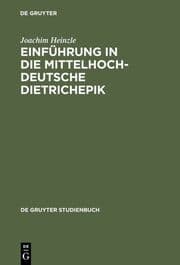 Cover von Einführung in die mittelhochdeutsche Dietrichepik