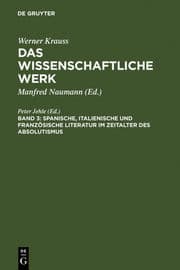 Cover von Spanische, italienische und französische Literatur im Zeitalter des Absolutismus