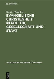 Cover von Evangelische Christenheit in Politik, Gesellschaft und Staat