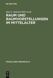 Cover von Raum und Raumvorstellungen im Mittelalter
