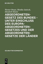 Cover von Abgeordnetengesetz des Bundes - unter Einschluß des Europaabgeordnetengesetzes und der Abgeordnetengesetze der Länder