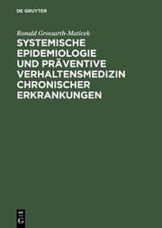 Cover von Systemische Epidemiologie und präventive Verhaltensmedizin chronischer Erkrankungen