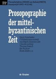 Cover von Prosopographie der mittelbyzantinischen Zeit. 641-867 Theophylaktos (8346) - az-Zubair (8675), Anonymi (10001 - 12149)