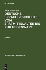 Cover von Deutsche Sprachgeschichte vom Spätmittelalter bis zur Gegenwart