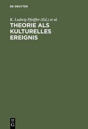 Cover von Theorie als kulturelles Ereignis