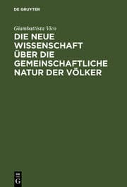 Cover von Die neue Wissenschaft über die gemeinschaftliche Natur der Völker