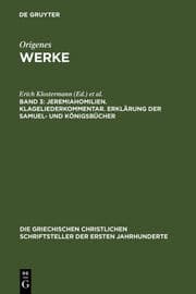 Cover von Jeremiahomilien. Klageliederkommentar. Erklärung der Samuel- und Königsbücher