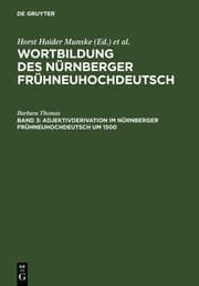 Cover von Adjektivderivation im Nürnberger Frühneuhochdeutsch um 1500