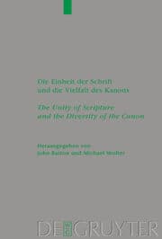Cover von Die Einheit der Schrift und die Vielfalt des Kanons/The Unity of Scripture and the Diversity of the Canon