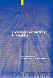 Cover von Codierungen von Emotionen im Mittelalter/Emotions and Sensibilities in the Middle Ages