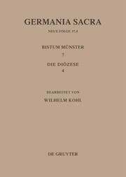 Cover von Die Bistümer der Kirchenprovinz Köln. Das Bistum Münster 7,4: Die Diözese
