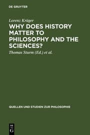 Cover von Why Does History Matter to Philosophy and the Sciences?