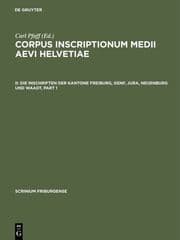 Cover von Die Inschriften der Kantone Freiburg, Genf, Jura, Neuenburg und Waadt