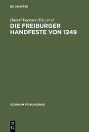 Cover von Die Freiburger Handfeste von 1249