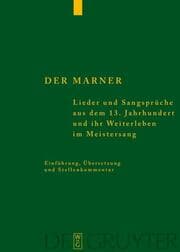Cover von Der Marner: Lieder und Sangsprüche aus dem 13. Jahrhundert und ihr Weiterleben im Meistersang