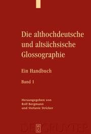 Cover von Die althochdeutsche und altsächsische Glossographie