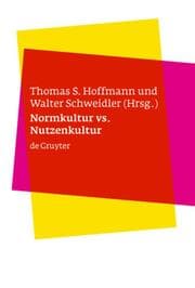 Cover von Normkultur versus Nutzenkultur