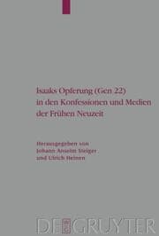 Cover von Isaaks Opferung (Gen 22) in den Konfessionen und Medien der Frühen Neuzeit