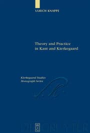 Cover von Theory and Practice in Kant and Kierkegaard