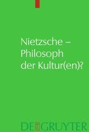 Cover von Nietzsche - Philosoph der Kultur(en)?
