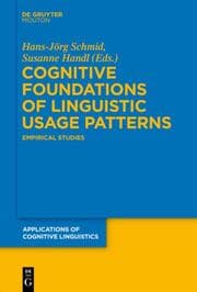 Cover von Cognitive Foundations of Linguistic Usage Patterns