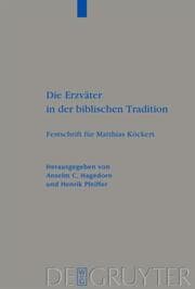 Cover von Die Erzväter in der biblischen Tradition