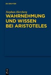 Cover von Wahrnehmung und Wissen bei Aristoteles