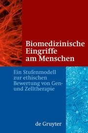 Cover von Biomedizinische Eingriffe am Menschen