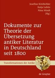 Cover von Dokumente zur Theorie der Übersetzung antiker Literatur in Deutschland seit 1800