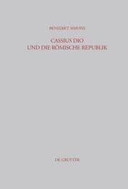 Cover von Cassius Dio und die Römische Republik