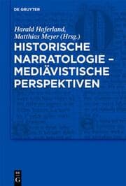 Cover von Historische Narratologie - Mediävistische Perspektiven