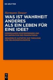 Cover von Was ist Wahrheit anderes als ein Leben für eine Idee?