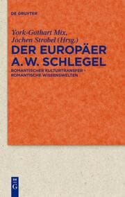 Cover von Der Europäer August Wilhelm Schlegel