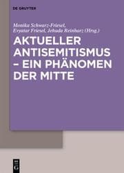 Cover von Aktueller Antisemitismus - ein Phänomen der Mitte