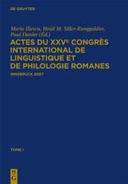Cover von Actes du XXVe Congres International de Linguistique et de Philologie Romanes - Tome I