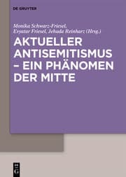 Cover von Aktueller Antisemitismus - ein Phänomen der Mitte