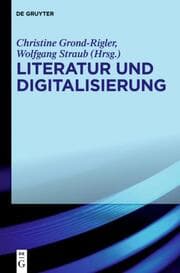 Cover von Literatur und Digitalisierung