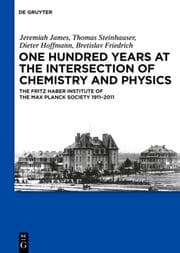 Cover von One Hundred Years at the Intersection of Chemistry and Physics