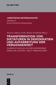 Cover von Transformation von Diktaturen in Demokratien und Aufarbeitung der Vergangenheit