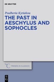 Cover von The past in Aeschylus and Sophocles